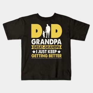 Dad Grandpa Great Grandpa Kids T-Shirt